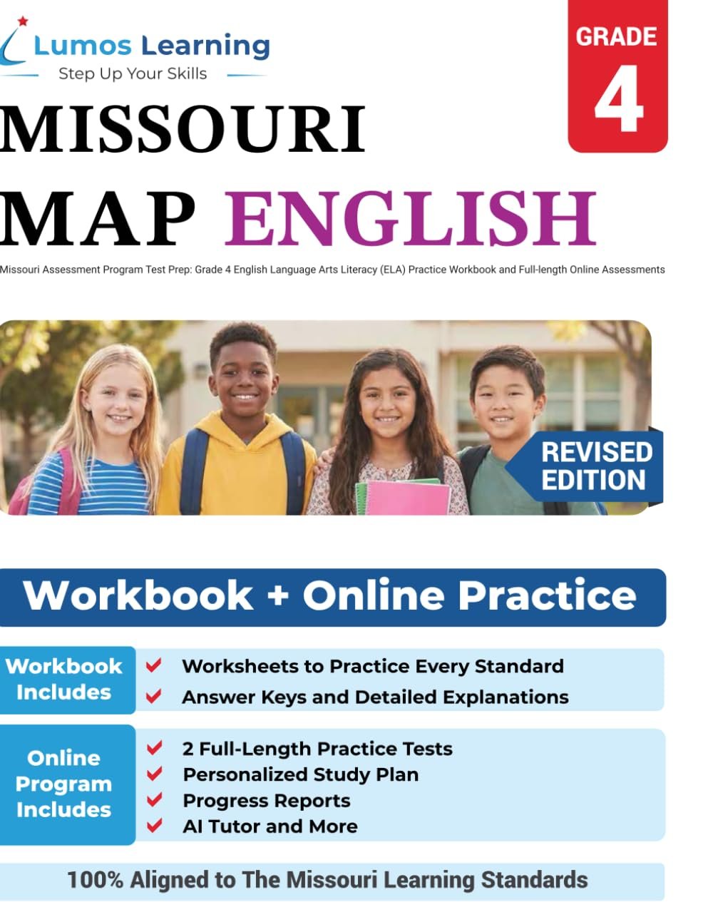 Missouri Assessment Program Test Prep: Grade 4 English Language Arts Literacy (ELA) Practice Workbook and Full-length Online Assessments: MAP Study Guide (MO MAP by Lumos Learning)